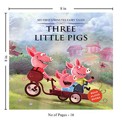 My First 5 Minutes Fairy Tales Three little pigs: Traditional Fairy Tales For Children (Abridged and Retold)