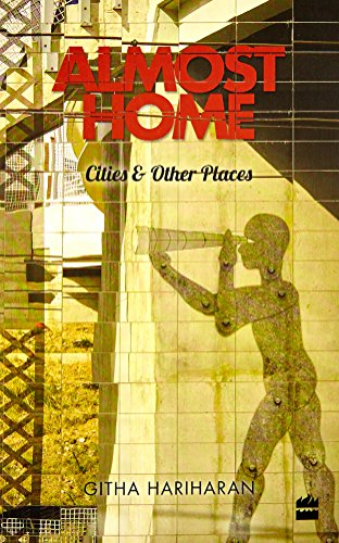 Almost Home: Cities and Other Places book cover