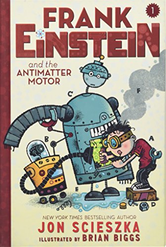 FRANK EINSTEIN & THE ANTIMATTER MOTOR book cover