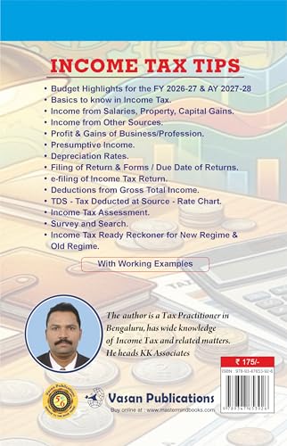 INCOME TAX TIPS for FY 2025-26 & 2026-27, AY 2026-27 & 2027-28, Latest Edition with Worked Examples (Taxation)