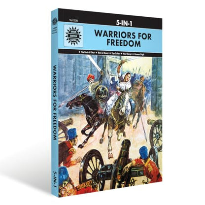 Warriors for Freedom | Inspiring Stories of India’s Brave Heroes | Comic Book | Illustrated History for Kids | Amar Chitra Katha