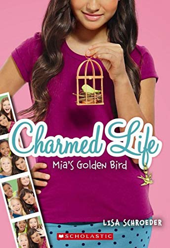 CHARMED LIFE#02 MIAS GOLDEN BIRD book cover