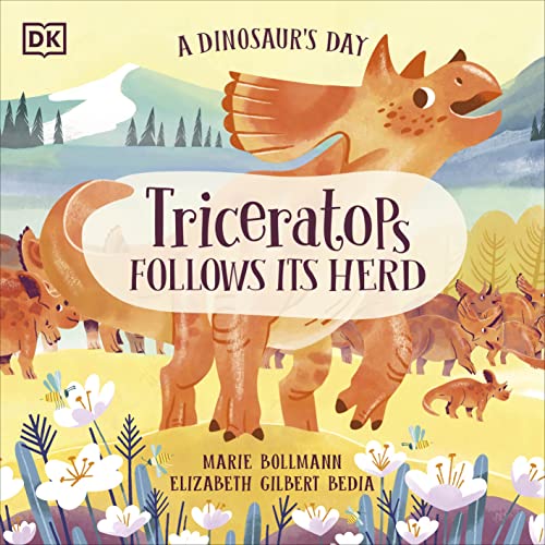 A Dinosaurs Day: Triceratops Follows Its Herd book cover