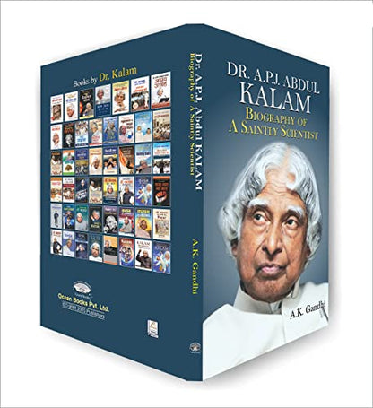 Dr. APJ Abdul Kalam: Biography of A Saintly Scientist: A Motivational, Inspiring Thoughts and Quotes of Missile Man Dr. Kalam — Paperback