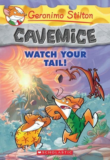 Cavemice - 2 Watch Your Tail: 02 (Geronimo Stilton) by Geronimo Stilton book cover