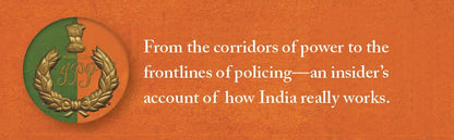 Policing the Republic: An Inside View of How India Fights Corruption and Crime, and Protects Rights