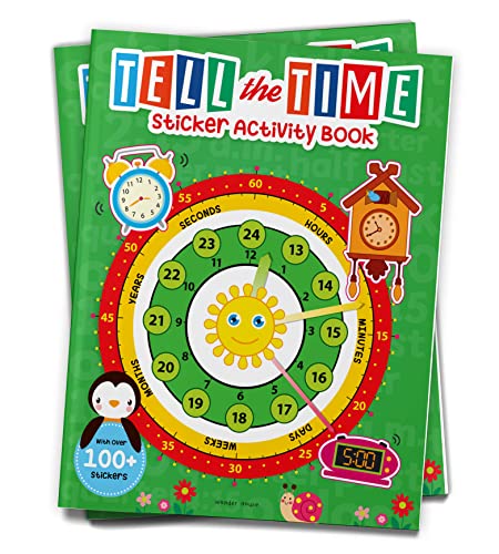Tell the Time Sticker Activity Book: Fun Activity Book for Children, 100 + Stickers book cover