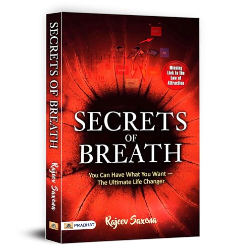 Secrets Of Breath by Rajeev Saxena