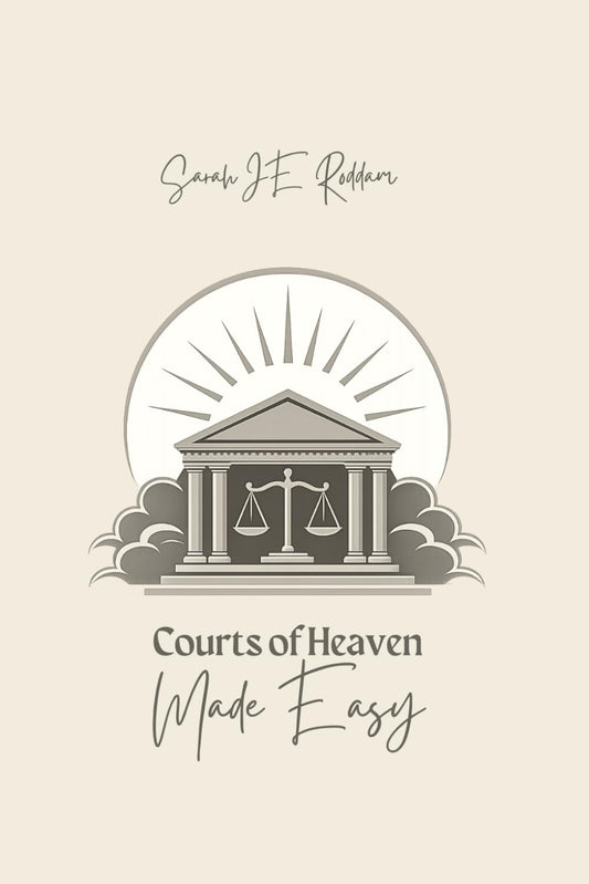 The Courts of Heaven: Made Easy