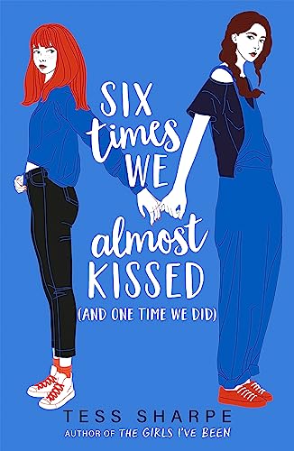 Six Times We Almost Kissed (And One Time We Did) book cover