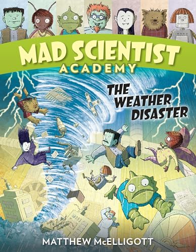 Mad Scientist Academy: The Weather Disaster: 2 book cover