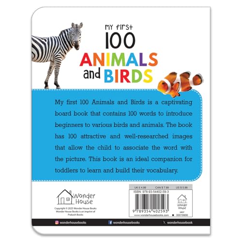 My First 100 Animals And Birds For Kids | Ages 0–5 Years | Board Book | Screen Free & Visual Learning | Wild & Farm Animals | Pets | Birds | Bright Picture Book | Vocabulary Building | Latest Edition