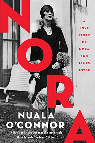 Nora: A Love Story of Nora and James Joyce book cover