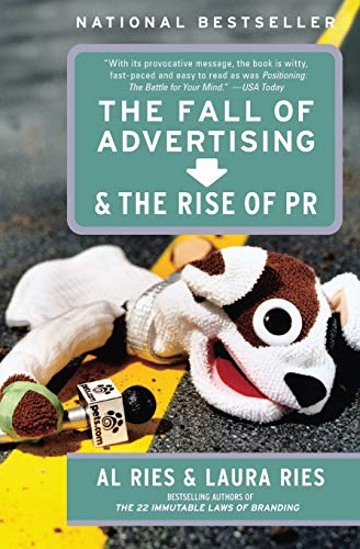 The Fall Of Advertising & The Rise Of Pr book cover