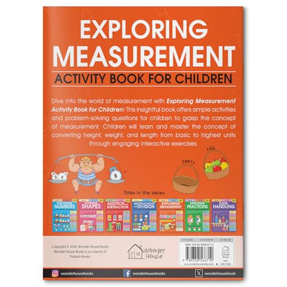 Exploring Measurement: Activity Book for Children | Learn Length, Weight, Time & More | Ages 6–9 | Fun Math Activities to Build Real-Life Skills