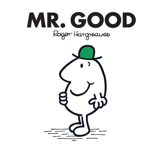 Mr. Men CSB 40 : Mr. Good book cover