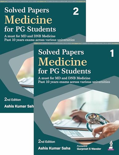 Solved Papers Medicine for PG Students (2 Vols Set), 2/E: A Must for MD and DNB General Medicine | Past 10 Years Solved Papers Chapter-wise by ... Questions and Short Notes: Two Volume Set