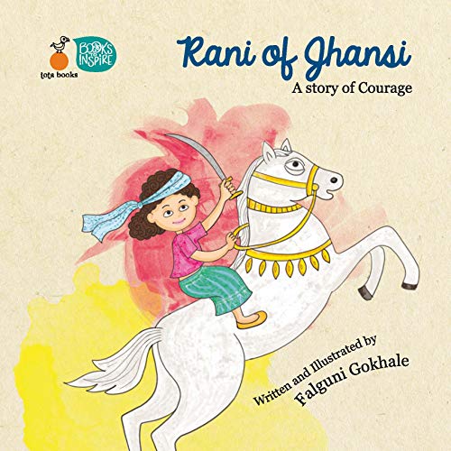 Rani of Jhansi :A Story of Courage book cover