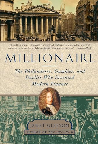 Millionaire: The Philanderer, Gambler, and Duelist Who Invented Modern Finance book cover