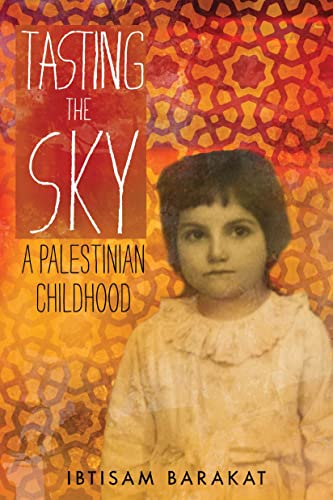 Tasting the Sky: A Palestinian Childhood book cover