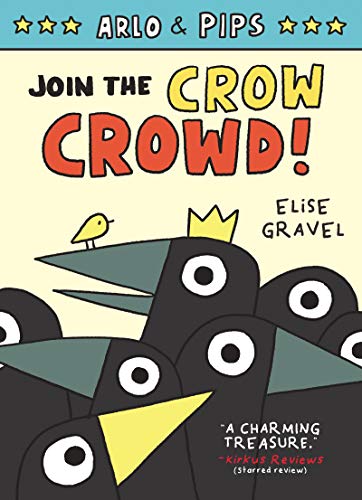 ARLO & PIPS #2: JOIN THE CROW CROWD! book cover