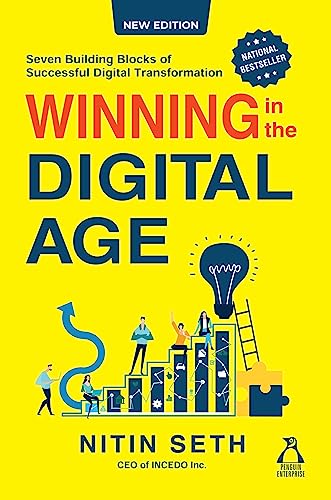 Winning In The Digital Age: Building Blocks Of A Successful Transformation Journey book cover