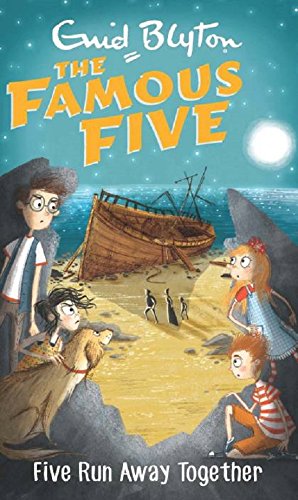 FAMOUS FIVE: 03: FIVE RUN AWAY TOGETHER (STANDARD) by Enid Blyton book cover