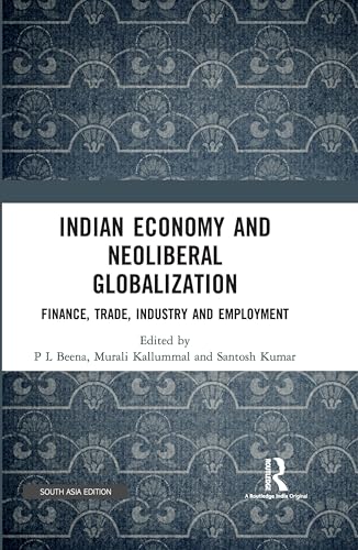 Indian Economy and Neoliberal Globalization book cover