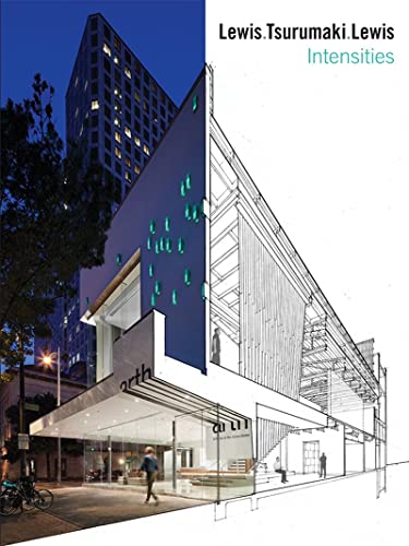 Lewis Tsurumaki Lewis: Intensities book cover