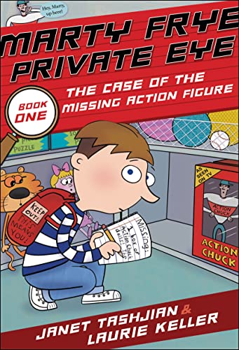 Marty Frye, Private Eye: The Case Of The Missing Action Figure book cover