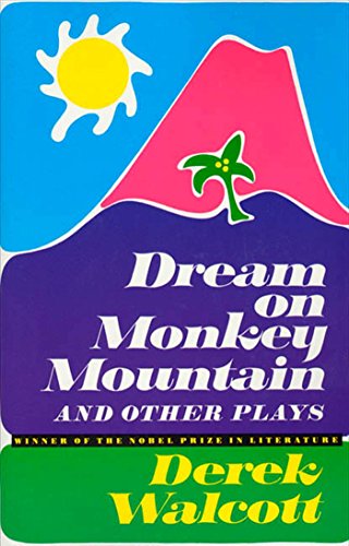 Dream on Monkey Mountain and Other Plays book cover