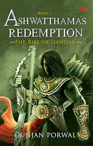 Ashwatthamas Redemption: The Rise of Dandak book cover