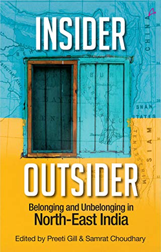 Insider Outsider - Dhkars, Chinkies & Role Reversals: Writings from from the Northeast of India book cover