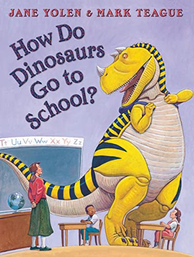 HOW DO DINOSAURS GO TO SCHOOL? book cover