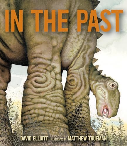 In the Past: From Trilobites to Dinosaur book cover
