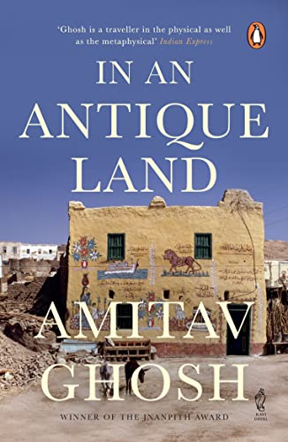 In An Antique Land: From bestselling author and winner of the 2018 Jnanpith Award