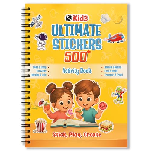 500+ Ultimate Stickers Activity Book for Kids Ages 2-5 Years, Theme Based Reusable Stickers, Fun Learning & Educational Book for Toddlers