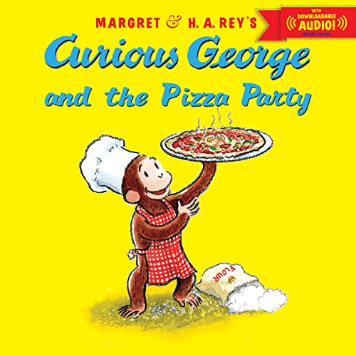CURIOUS GEORGE AND THE PIZZA PARTY WITH DOWNLOADABLE AUDIO book cover