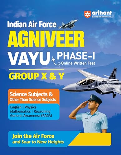 Arihant Indian Air Force Agniveer Vayu (Phase 1) Online Exam 2026 | Group X & Y Science and Other than Science Subject | Previous Year Papers, Topicwise Theory & 5+ Mock Tests