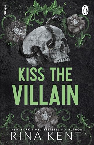 Kiss the Villain: A binge-worthy dark college romance from the New York Times bestselling author