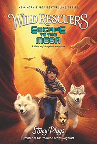 Wild Rescuers: Escape To The Mesa book cover