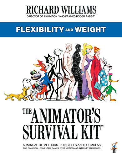 The Animators Survival Kit: Flexibility and Weight  (LEAD) book cover