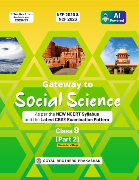 Gateway to Social Science Part 2 for CBSE Class 9th | As per the New NCERT Syllabus and the Latest CBSE Examination Pattern | Effective from Academic Year 2026-2027