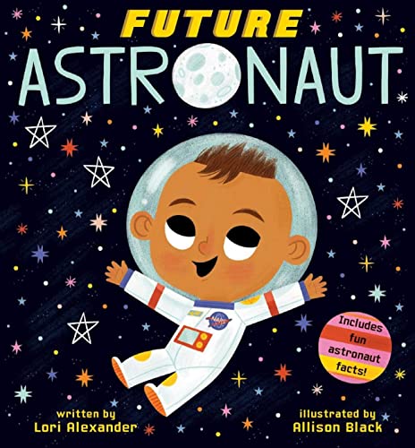 FUTURE ASTRONAUT (FUTURE BABY) book cover