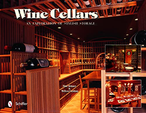 Wine Cellars: An Exploration of Stylish Storage book cover
