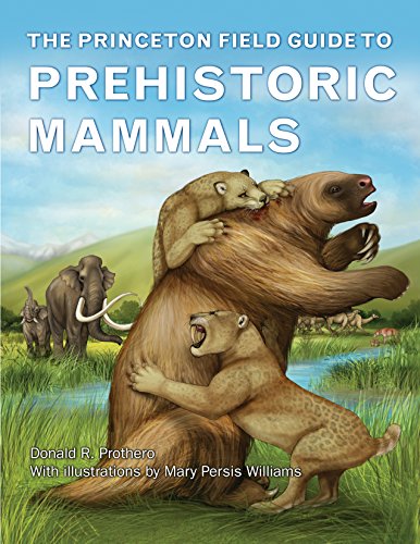 The Princeton Field Guide to Prehistoric book cover