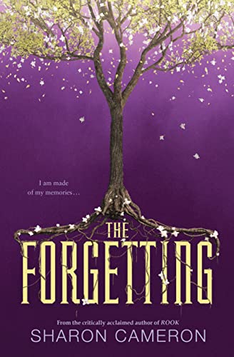 SCHOLASTIC PRESS NOVELS: THE FORGETTING book cover
