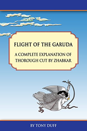 Flight of the Garuda: A Complete Explanation of Thorough Cut by Zhabkar book cover