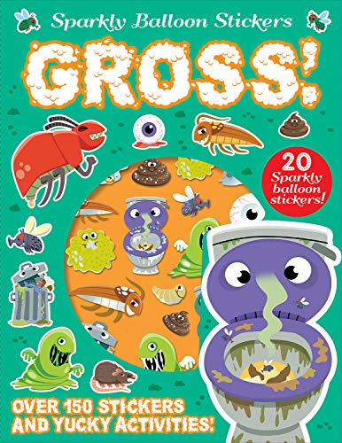 Sparkly Balloon Sticker Activity Books: Gross!