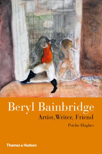 Beryl Bainbridge: Artist, Writer, Friend book cover